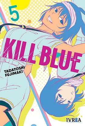 KILL BLUE Nº 05