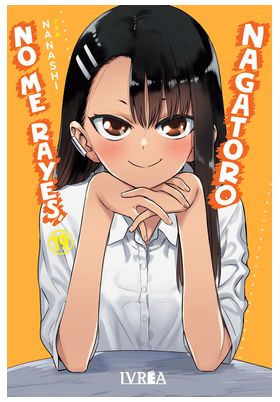 NO ME RAYES, NAGATORO 19