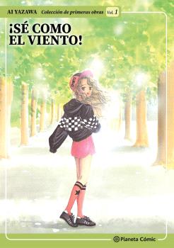HISTORIAS CORTAS AI YAZAWA Nº 01 (KAZE NI NARE!)