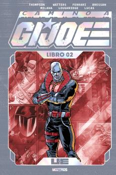 CAMINO A G. I. JOE  (EDICION Z DELUXE) LIBRO 02