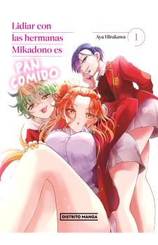 LIDIAR CON LAS HERMANAS MIKADONO ES PAN COMIDO (LIDIAR CON LAS HERMANAS MIKADONO