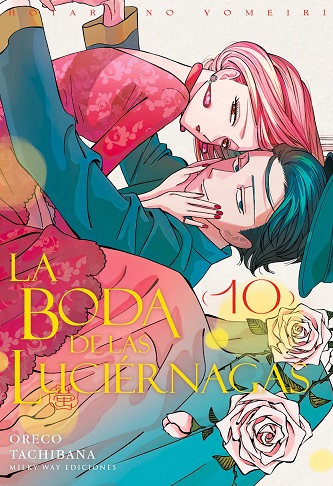 LA BODA DE LAS LUCIÉRNAGAS Nº 10