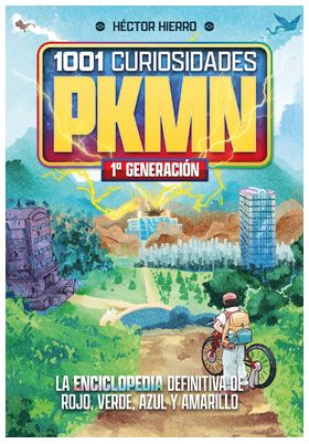 1001 CURIOSIDADES DE PKMN: 1A GENERACION