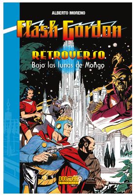 RETROVERSO. BAJO LAS LUNAS DE MONGO