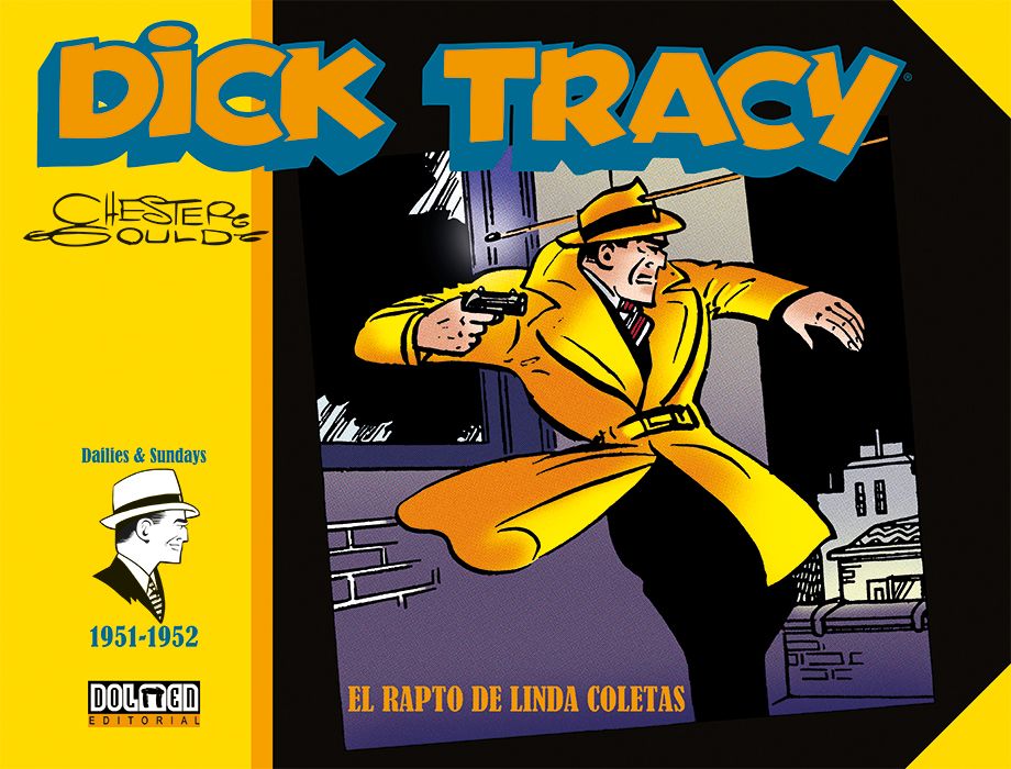 DICK TRACY  EL RAPTO DE LINDA COLETAS (1951-1952)