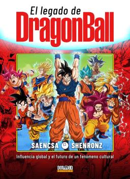 EL LEGADO DE DRAGON BALL