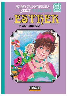 ESTHER Y SU MUNDO. SERIE TURQUESA 10