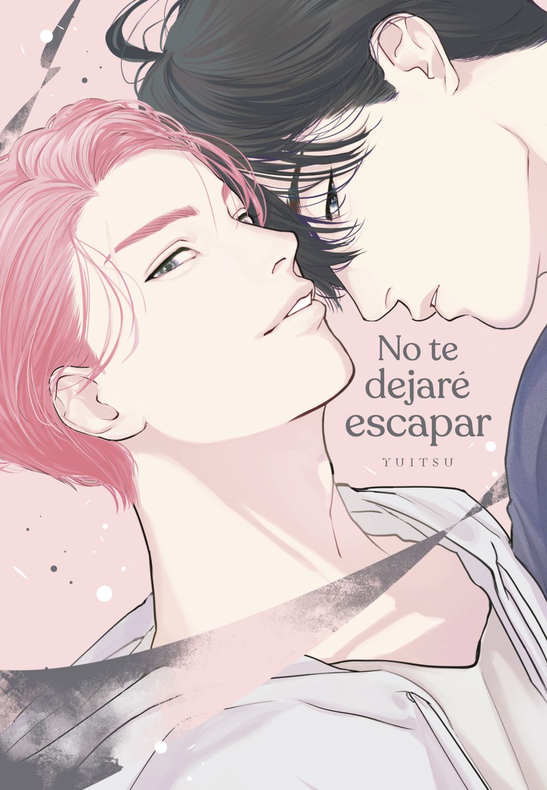 NO TE DEJARE ESCAPAR