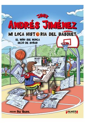 JIMIX. MI LOCA HISTORIA DEL BASQUET