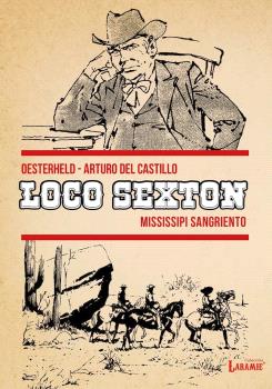 LOCO SEXTON 2 MISSISSIPPI SANGRIENTO