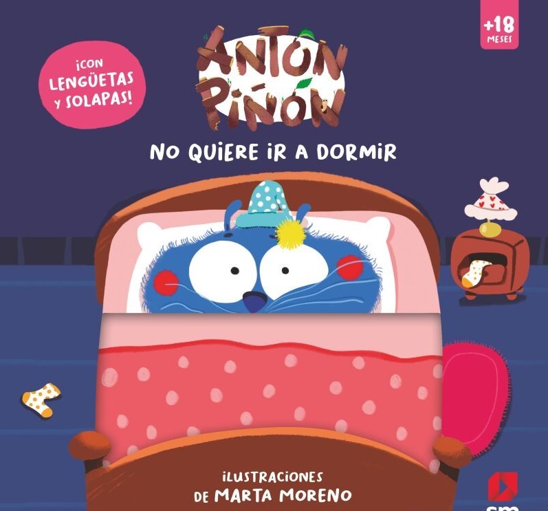 ANTÓN PIÑÓN NO QUIERE IR A DORMIR