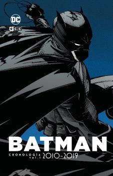 BATMAN: CRONOLOGÍA VOL. 7 (2010 - 2019 - 1)