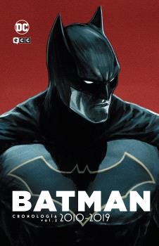 BATMAN: CRONOLOGÍA VOL. 8 (2010 - 2019 - 2)