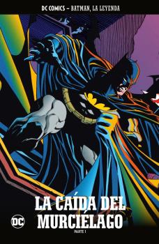 BATMAN LA LEYENDA N 70 LA CAIDA DEL MURCIELAGO PARTE 01