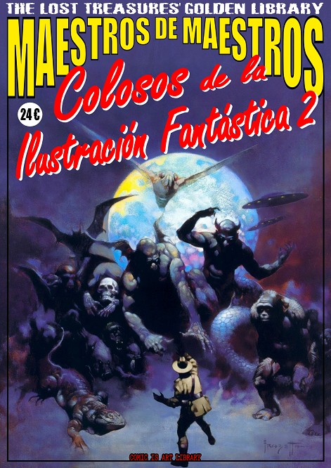 MAESTROS DE MAESTROS COLOSOS DE LA FANTASIA 2 THE LOST TREASURES GOLDEN LIBRARY