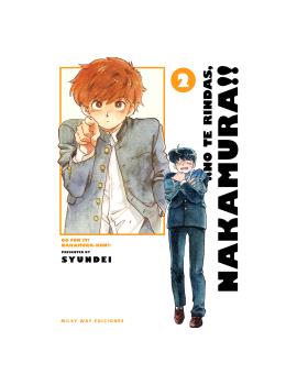 ¡¡NO TE RINDAS, NAKAMURA!! 2