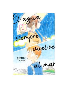 EL AGUA SIEMPRE VUELVE AL MAR 1