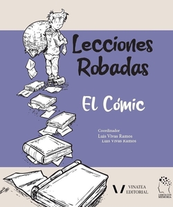 LECCIONES ROBADAS (EL COMIC)